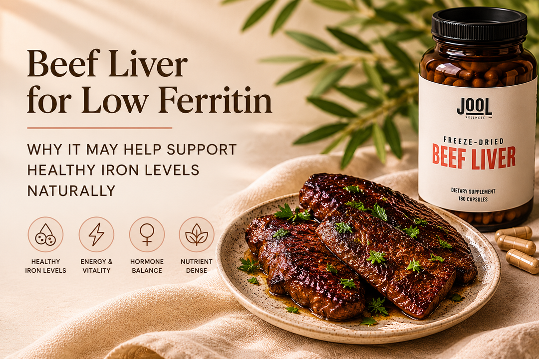 Beef Liver for Low Ferritin: Why It May Help Support Healthy Iron Levels Naturally