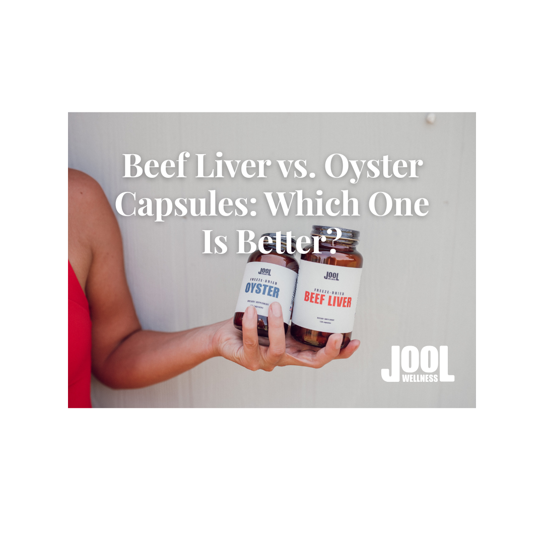 Beef Liver vs. Oyster Capsules: Which Is Better for Energy, Vitality, and Performance?