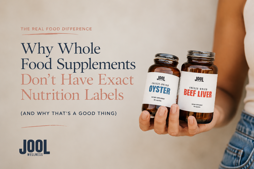 Why Grass Fed Beef Liver Capsules & Oyster Supplements Don’t Have Exact Nutrition Labels